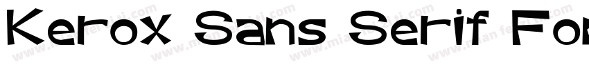 Kerox Sans Serif Font字体转换